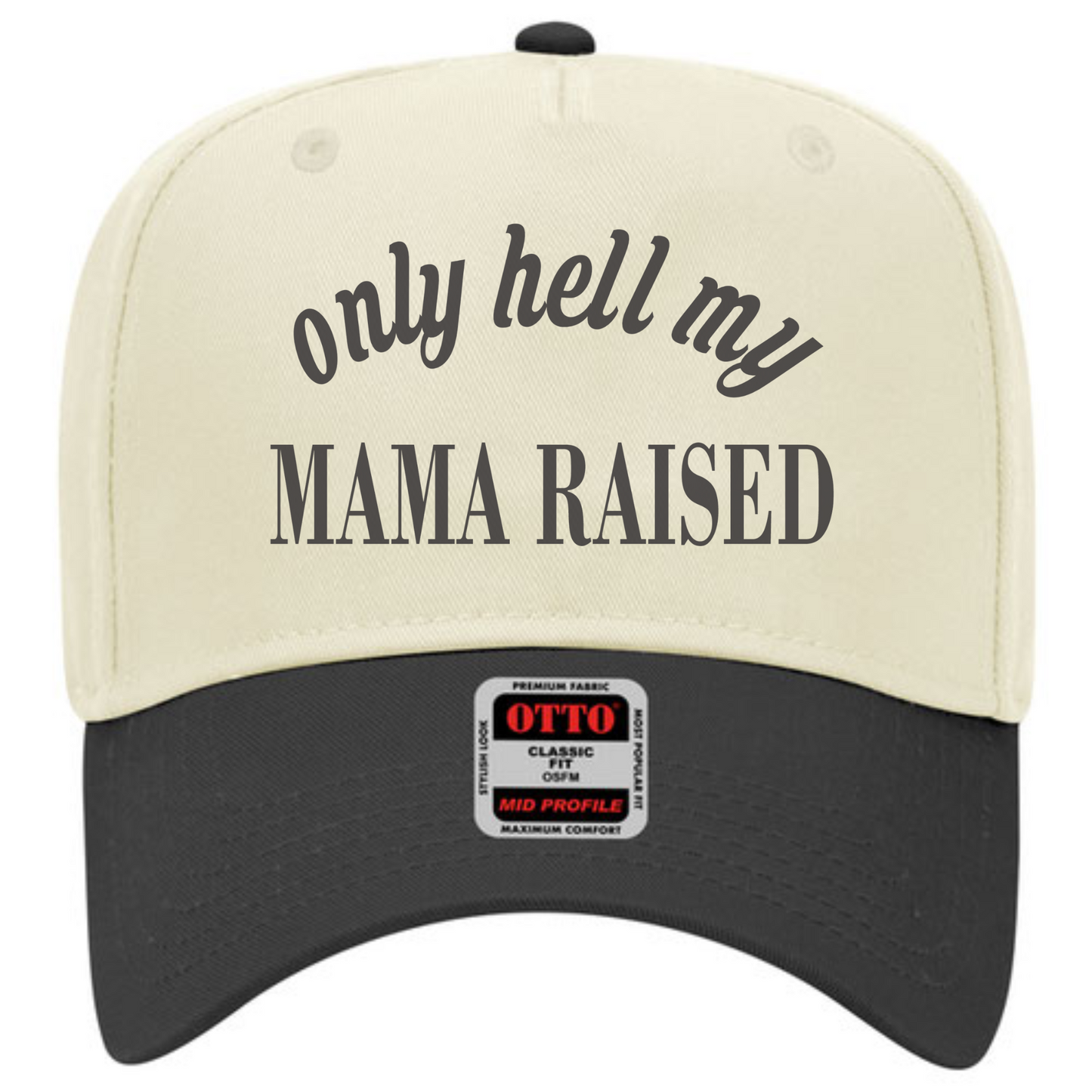 My Mama Raised Trucker Hat (2 colors)