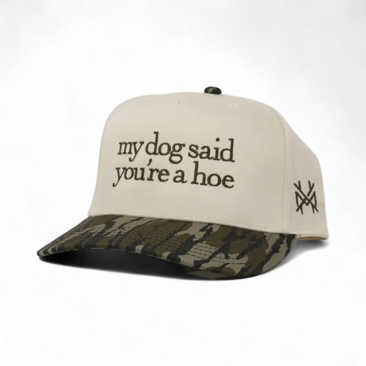 My Dog Said You're a Hoe (13 colors)