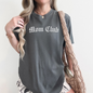 Mom Club Graphic Tee (S-2XL - 3 colors)